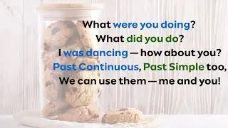 Past Continuous and Past Simple song.  ESL grammar song.