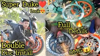 Double Disc install🔥 Super Duke Look 😍Full Modified My KTM Duke 250❤️