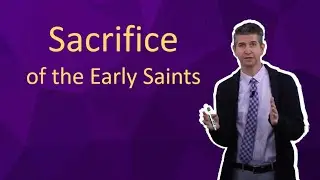 Sacrifice of the Early Saints