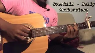 Overkill - Holly Humberstone | Guitar Tutorial(How to play overkill)
