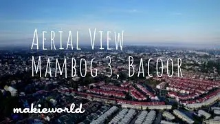 Mambog, Bacoor City | Makie Dee