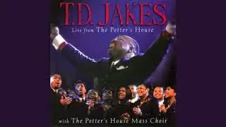 Majesty - T. D. Jakes & The Potter&rsquo;s House Mass Choir