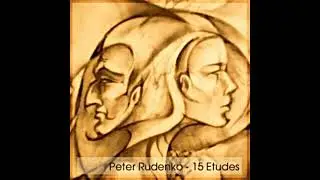 Peter Rudenko - 15 Etudes - Fern Flower