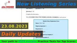 New Series  | Listening Test 2 | Student Union Registration Form |  | DAILY UPDATES #iielts test