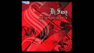 DJ Sasy - New Ideology