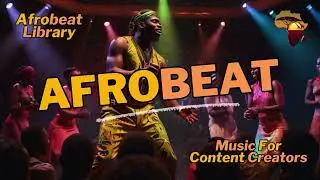 Clubby | Afrobeat Library | Music For Content Creators