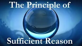 The Principle of Sufficient Reason: An Appropriate Presupposition of Reason Itself
