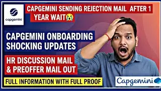 Capgemini Sending Rejection Mail | HR Discussion & Pre-Offer Mail | Onboarding Update | 15 Jan Join