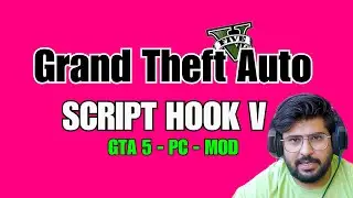 HOW TO INSTALL SCRIPT HOOK V GTA 5  [latest Version] IN HINDI
