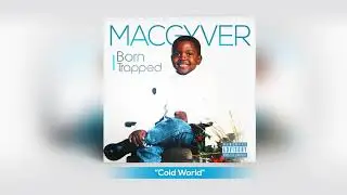 Macgyver S.O.P. X Cold World