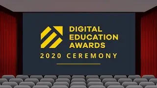 Digital Education Awards 2020: Full Ceremony