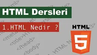 HTML Nedir ? Nasıl Yazılır ? Hangi Program ile Yazılır ?