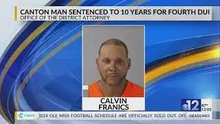 Canton man sentenced for DUI 4th offense