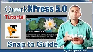 How to use Snap to Guide feature in QuarkXPress |  Create a Magnetic Field Around Guides | Class 15