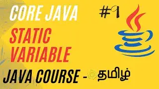 What is Static Variable ? | Java Course in Tamil | Ganesh Teaching Studio