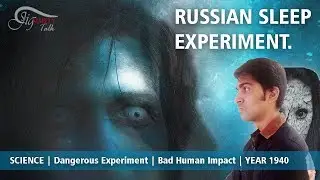 Russian Sleep Experiment | Science Dangerous Experiment | Bad Human Impact | Year 1940