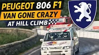 🔥Peugeot 806 F1 | Van Gone Crazy at Hill Climb🏁