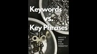 Viewer QnA: Part 1 Keywords vs. Key Phrases