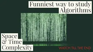 Algorithm Tutorial for Beginners | Funny and Real World Examples | Analysis of Algorithms-1