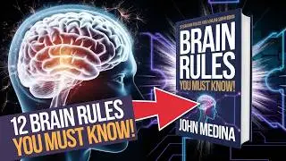 12 Brain Rules You Were Never Taught (Unlock Genius Mode!)