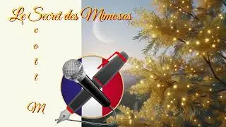 Le secret des mimosas | Scott M