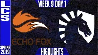 FOX vs TL Highlights | LCS Spring 2019 Week 9 Day 1 | Echo Fox vs Team Liquid