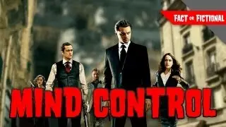 Is Mind Control Really Possible? - Fact or Fictional