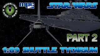 Tydirium Shuttle Buddy Build Part 2
