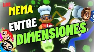 ENTRE DIMENSIONES - Los MeMa - Overcooked 2 #11