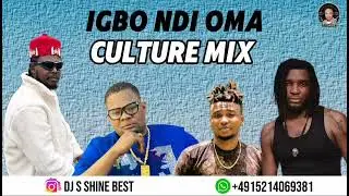 LATEST IGBO NDI OMA CULTURE MIX 2025 BY DJ S SHINE BEST FT KHENYZEE...