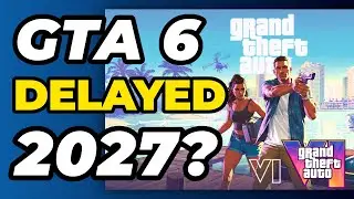 IS GTA 6 DELAYED TO 2027?? 🔥 Nov 2026 Confirmed??| 2027 Rumours, Biggest Map Truth | India