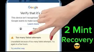 Слишком много неудачных попыток восстановления аккаунта Gmail | Восстановление аккаунта Google бе...