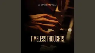 Timeless Thoughts