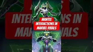 Mantis Interactions In Marvel Rivals #guardiansofthegalaxy