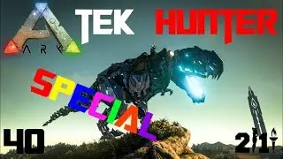 ARK TEK HUNTER 2 | SPECIAL | REALTALK MIT MAULWURFN! | #040| Ark German | PVP