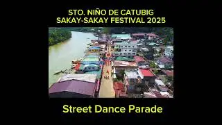 Sto. Ni&ntilde;o De Catubig Sakay Sakay Festival 2025 /The BEST