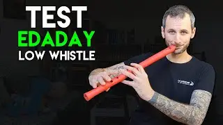 TEST Low whistle Edaday imprimé en 3D