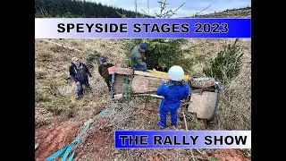 The Rally Show - Episode 25 -  Speyside Stages - April 2023