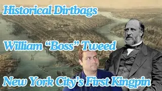 Historical Dirtbags: William 