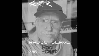 CLR Podcast 355 | Radio Slave