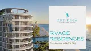 Introducing Rivage Residences in Bal Harbour