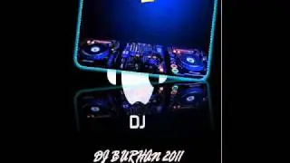 dj Burhan 2011