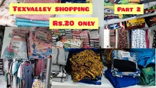 TEXVALLEY ERODE||Shopping Starting from RS.20 || PART2 || Largest market# after lockdown.