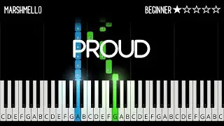 Marshmello - Proud - EASY Piano Tutorial