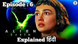 Alien Earth Episode 6 Explained Hindi | MoviezWorld