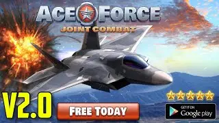 Ace Force: Joint Combat, Gameplay