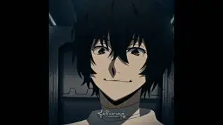 #dazaiosamu #bungoustraydogs #capcut
