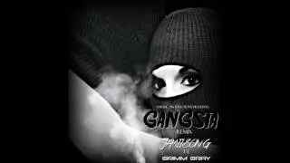 Gangsta by Jamiison G Ft. Grimm Gray