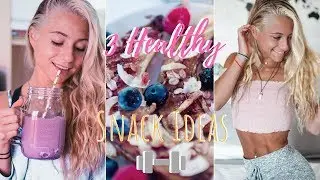 3 healthy Snacks for a fit body | low calorie, many vitamins