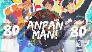 💜[8D AUDIO] BTS (방탄소년단) - ANPANMAN [USE HEADPHONES 🎧] | BTS | BASS BOOSTED
